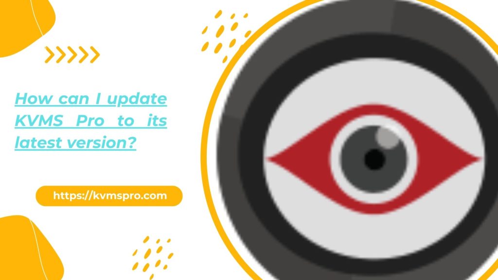 update KVMS Pro